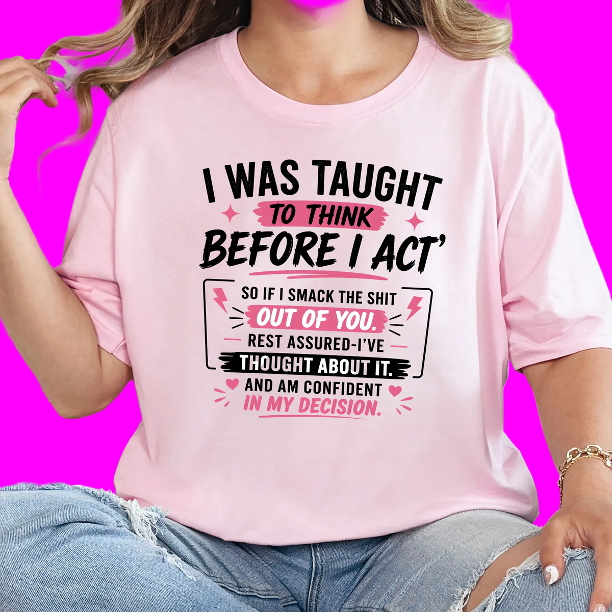 Wholesale To Think Before I Act Graphic Tee - Soft Pink