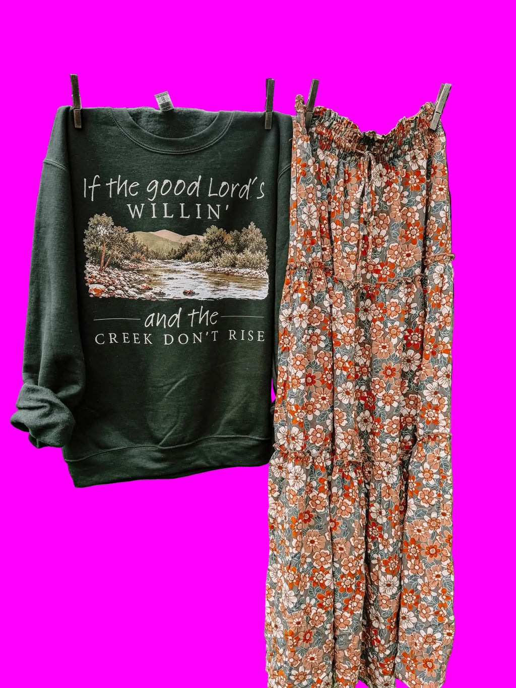 If The Good Lord's Willing & The Creek Don't Rise Western Faith Sweatshirt