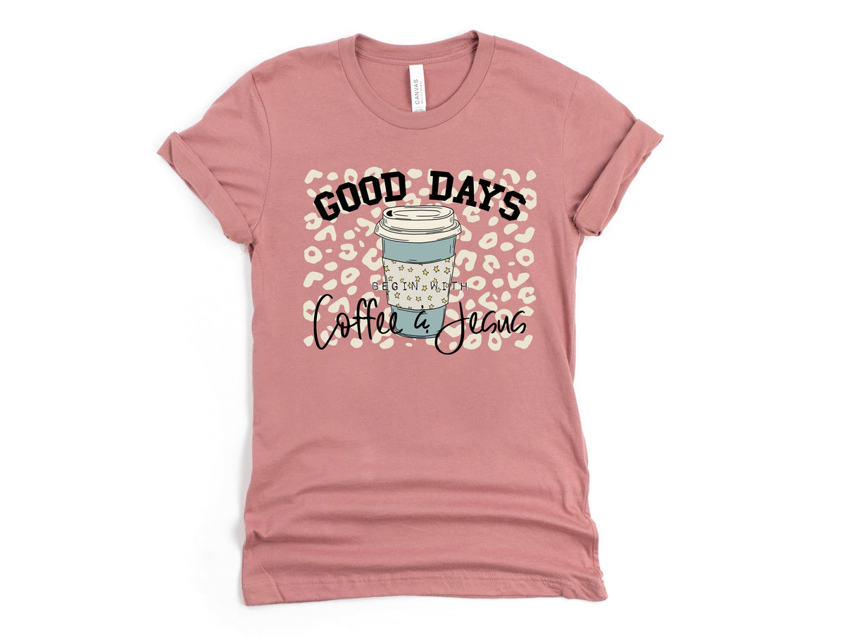 Wholesale Good Days Begin with Coffee & Jesus Graphic Tee - Mauve Tee