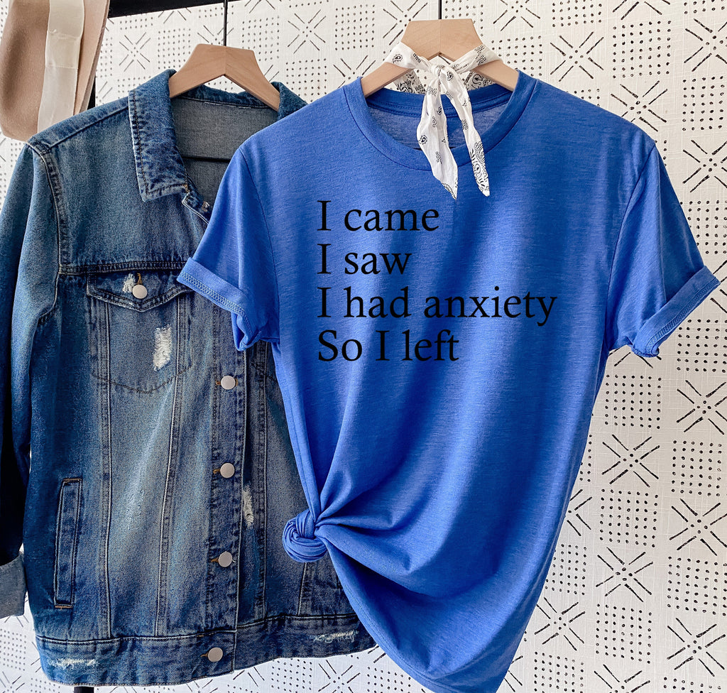 Wholesale I came, I had anxiety Graphic Tee - Grey