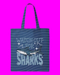 Watch Out for Sharks Tote