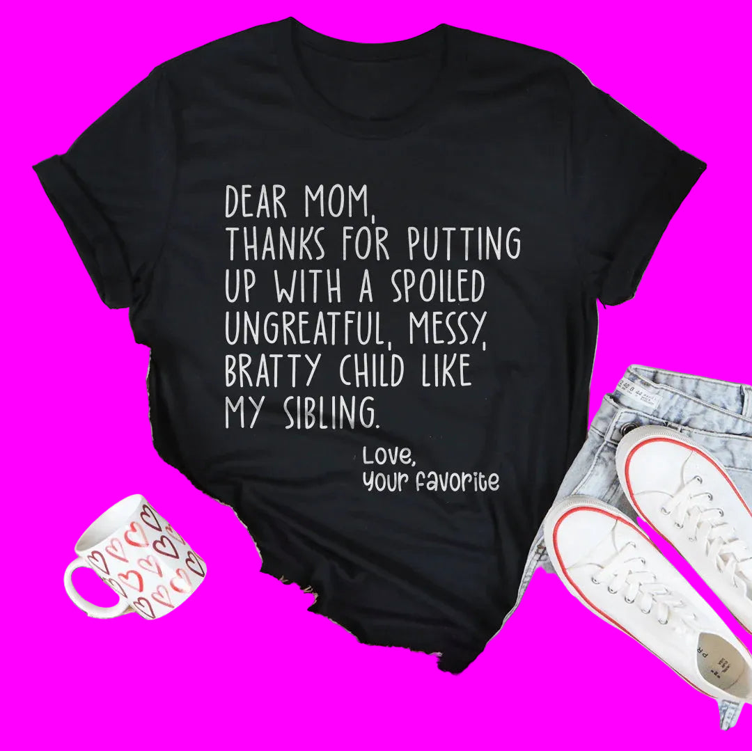 Dear Mom Tee