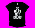 Wholesale Do MILFS Not Drugs Graphic Tee - Black